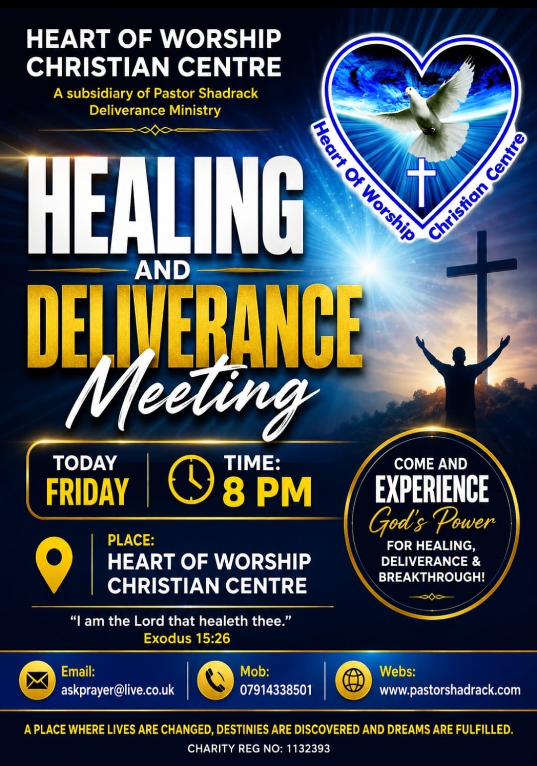 Heart of Worship Christian Centre flyer in blue and gold: Healing and Deliverance Meeting, Friday 8 PM at Heart of Worship Christian Centre